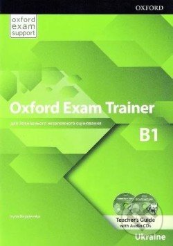 Oxford Exam Trainer B1, Cambridge University Press, 2022