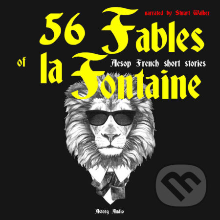 56 fables of La Fontaine (EN) - Jean de La Fontaine, Saga Egmont, 2022