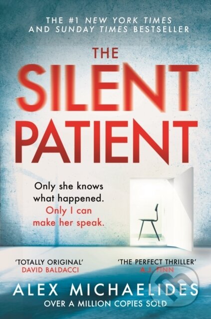 The Silent Patient - Alex Michaelides, Orion, 2019