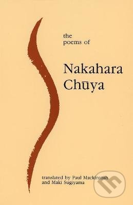 The Poems of Nakahara Chuya - Nakahara Chuya, Gracewing, 2017