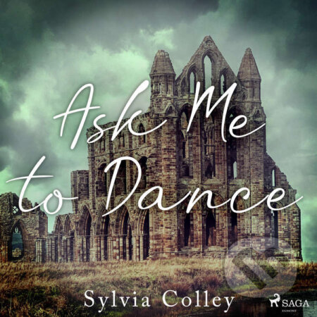 Ask Me to Dance (EN) - Sylvia Colley, Saga Egmont, 2022