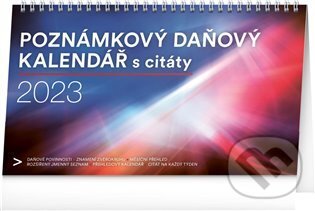 Stolní kalendář Poznámkový daňový s citáty 2023, Presco Group, 2022