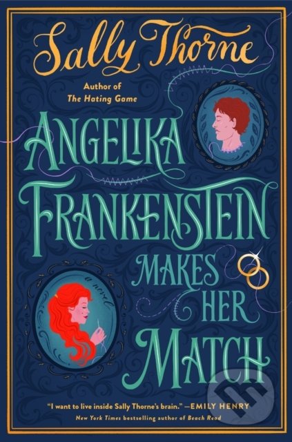 Angelika Frankenstein Makes Her Match - Sally Thorne - kniha z kategorie Romantika