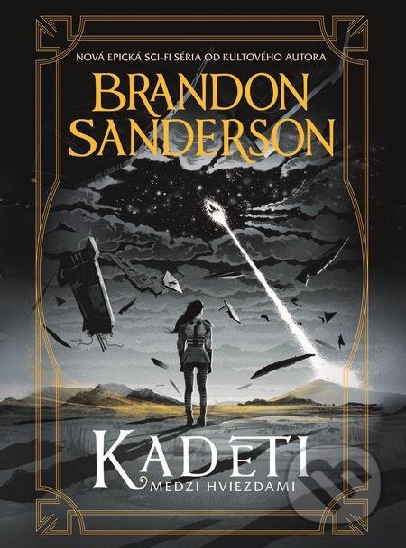 Kadeti - Brandon Sanderson, Slovart, 2022