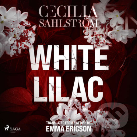 White Lilac (EN) - Cecilia Sahlström, Saga Egmont, 2022