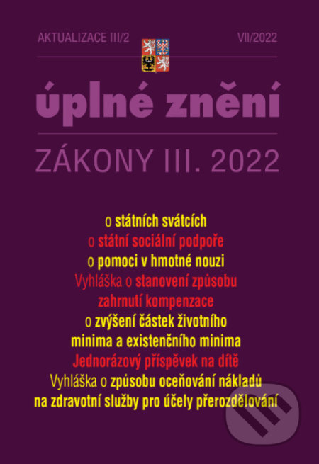 Aktualizace III/2 - o státní sociální podpoře, o pomoci v hmotné nouzi