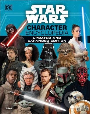 Star Wars Character - Simon Beecroft, Pablo Hidalgo, Elizabeth Dowsett, Amy Richau, Dan Zehr, Dorling Kindersley, 2021