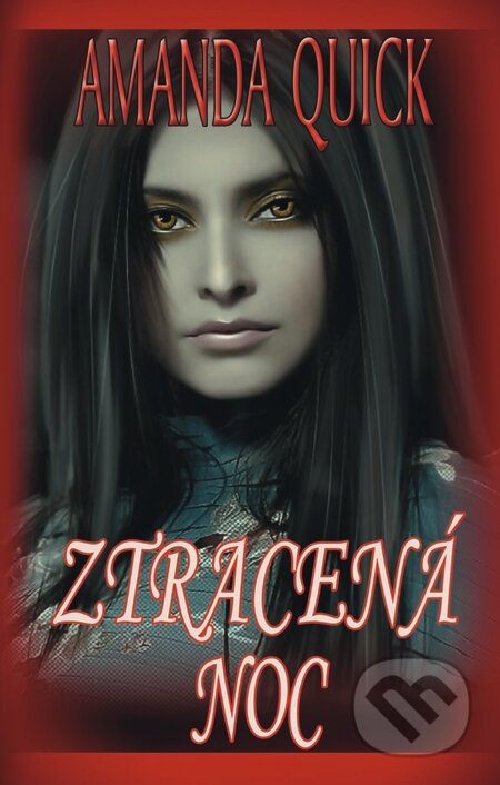 E-kniha: Ztracená noc (Amanda Quick)