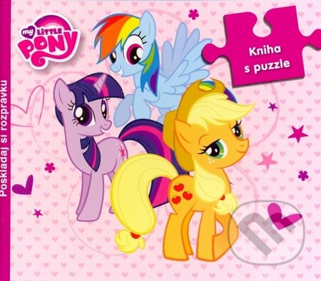 Kniha: My Little Pony: Kniha s puzzle (Egmont SK). Egmont SK, 2013