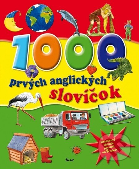 1000 prvých anglických slovíčok, Ikar, 2013
