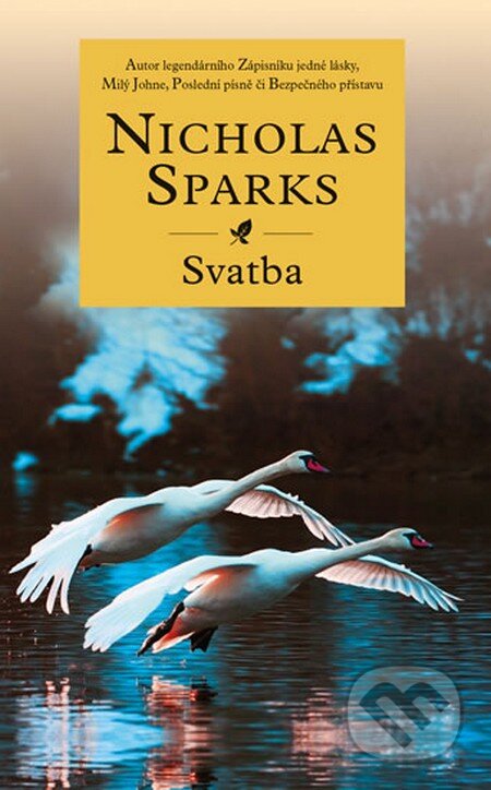Svatba - Nicholas Sparks, Ikar CZ, 2013