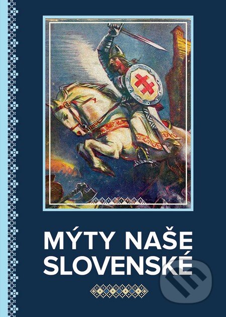 Mýty naše slovenské - Eduard Krekovič, Elena Mannová, Eva Krekovičová - kniha z kategorie Mýty, pověsti a legendy