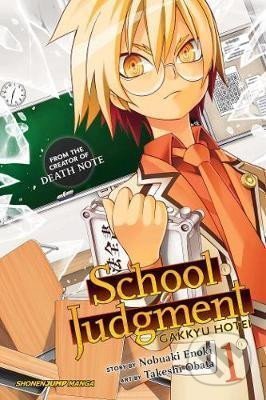 School Judgment: Gakkyu Hotei 1 - Nobuaki Enoki, Viz Media, 2016