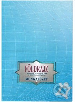 Zemepis (geografia) pre 7. ročník špeciálnych základných škôl - kniha z kategorie 2. stupeň