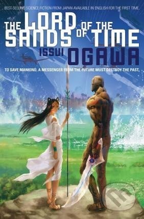 The Lord Of The Sand Of Time - Issui Ogawa, Viz Media, 2009
