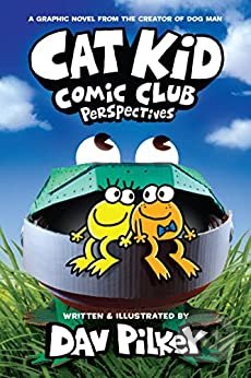 Cat Kid Comic Club (Perspectives) - Dav Pilkey - kniha z kategorie Beletrie pro děti