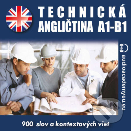 Technická angličtina A1 – B1 - Tomáš Dvořáček, Audioacademyeu, 2022