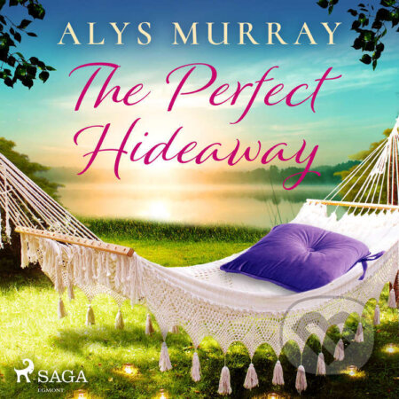 The Perfect Hideaway (EN) - Alys Murray, Saga Egmont, 2022