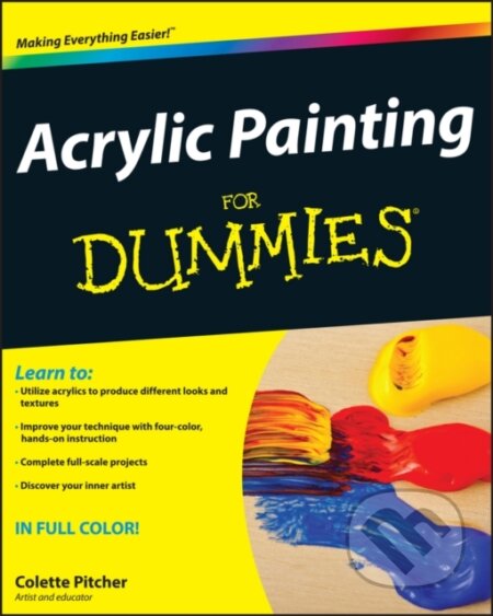 E-kniha: Acrylic Painting For Dummies (Colette Pitcher). Wiley, 1970