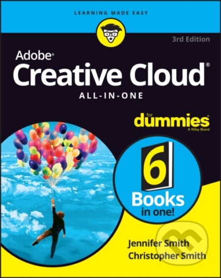 E-kniha: Adobe Creative Cloud All-in-One For Dummies (Christopher Smith a Jennifer Smith)