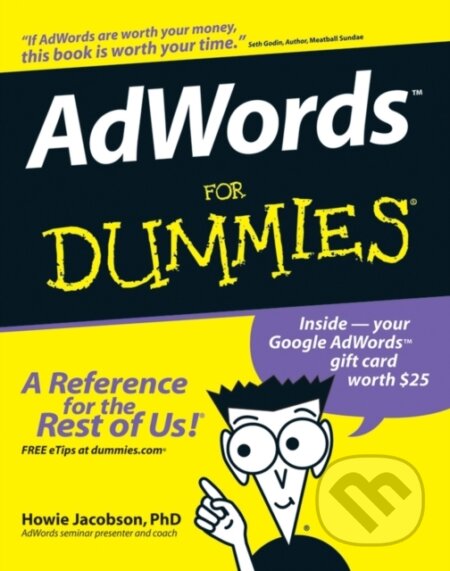 E-kniha: AdWords For Dummies (Howie Jacobson). Wiley, 2011