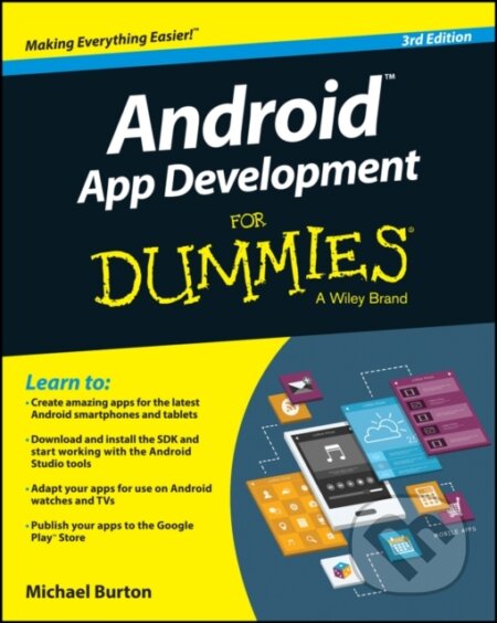 E-kniha: Android App Development For Dummies (Michael Burton). Wiley, 2015