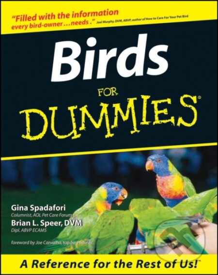 E-kniha: Birds For Dummies (Brian L. Speer a Gina Spadafori). Wiley, 2011
