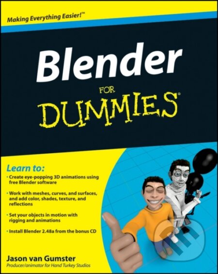 E-kniha: Blender For Dummies (Jason van Gumster). Wiley, 2009