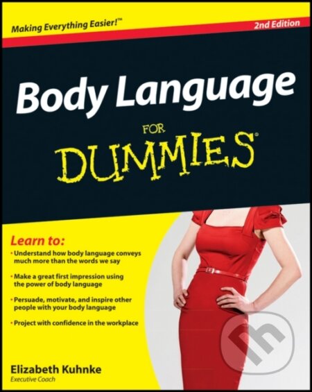 E-kniha: Body Language For Dummies (Elizabeth Kuhnke). Wiley, 2012