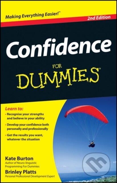 E-kniha: Confidence For Dummies (Brinley Platts a Kate Burton). Wiley, 2012