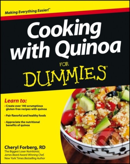E-kniha: Cooking with Quinoa For Dummies (Cheryl Forberg). Wiley, 2012