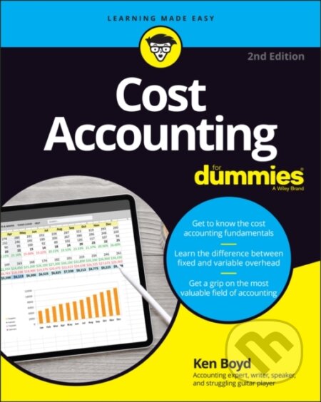 E-kniha: Cost Accounting For Dummies (Kenneth W. Boyd). Wiley, 2022
