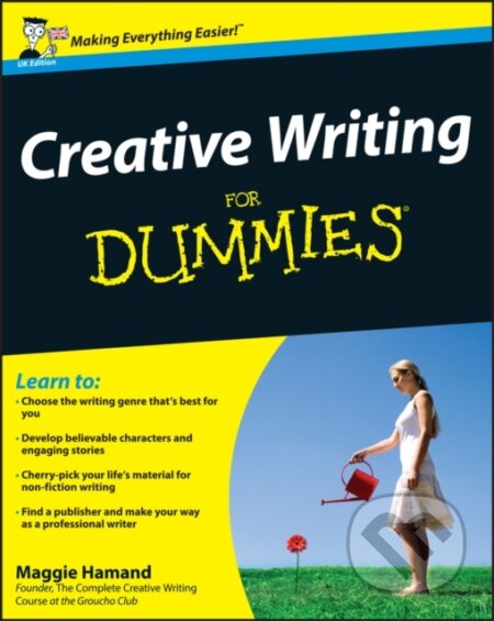 E-kniha: Creative Writing For Dummies (Maggie Hamand). Wiley, 2010
