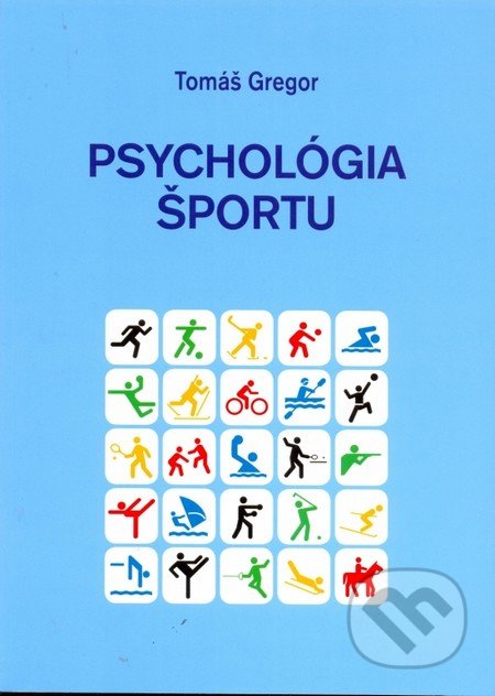 Psychológia športu - Tomáš Gregor, MAURO Slovakia, 2013