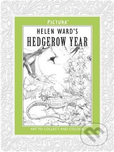 Hedgerow Year - Helen Ward, Pictura, 2013
