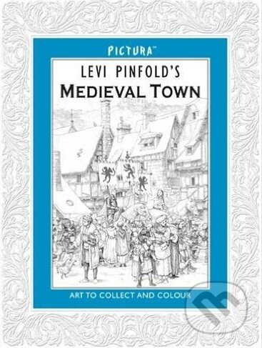 Medieval Town - Levi Pinfold, Pictura, 2013