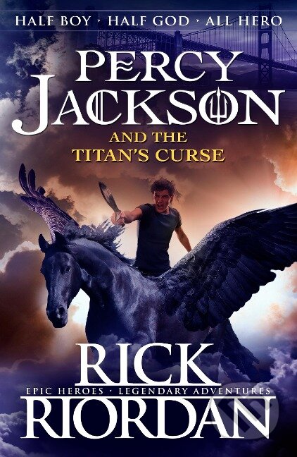 Percy Jackson and the Titan&#039;s Curse - Rick Riordan, 2013