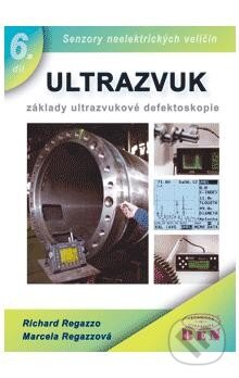 Ultrazvuk - Richard Regazzo, BEN - technická literatura, 2013