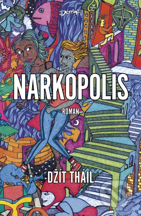 E-kniha: Narkopolis (Džít Tháil)