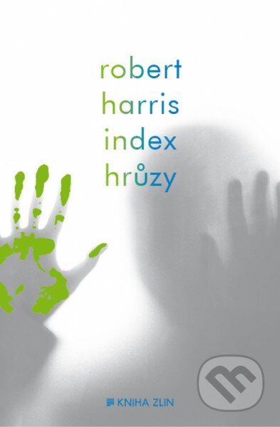 Index hrůzy - Robert Harris, Kniha Zlín, 2014