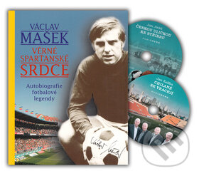 Václav Mašek: Věrné sparťanské srdce (Autobiografie fotbalové legendy) - kniha z kategorie Kolektivní sporty