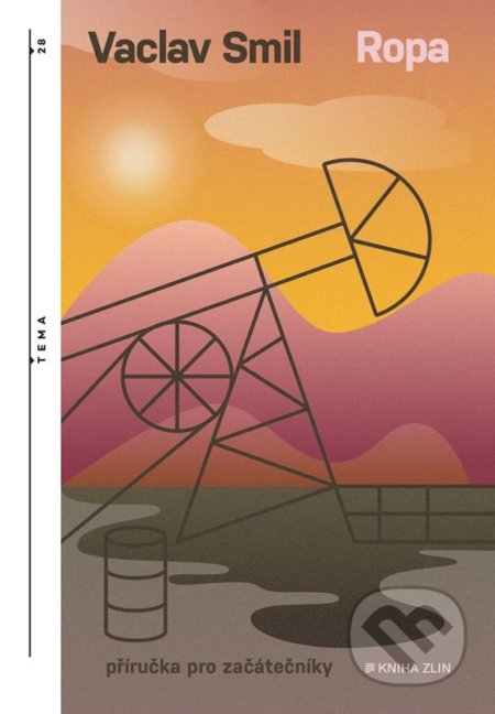 Ropa (Průvodce pro začátečníky) - Vaclav Smil - kniha z kategorie Odborné a naučné