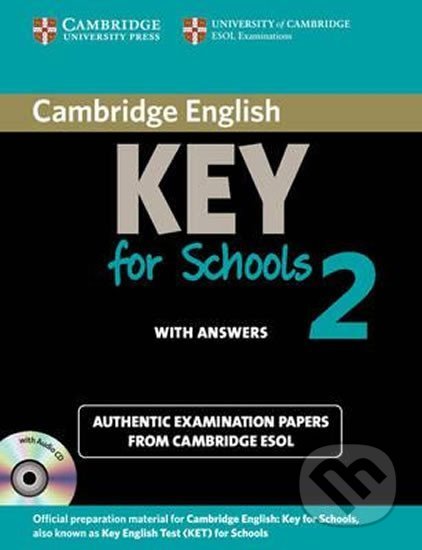 Camb Key Eng Tests for Sch 2 - autorů kolektiv, Cambridge University Press, 2012