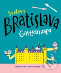 Svetová Bratislava: gastromapa, Mareena, 2022