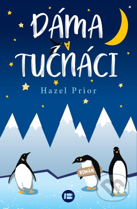 Dáma a tučňáci - Hazel Prior - kniha z kategorie Beletrie
