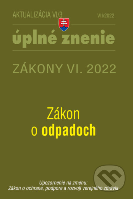 Aktualizácia VI/3 / 2022 - životné prostredie, Poradca s.r.o., 2022