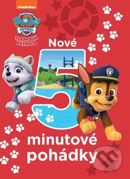 Tlapková patrola: Nové 5minutové pohádky, Egmont ČR, 2022