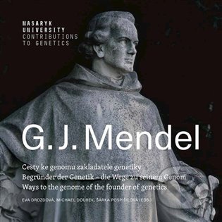 Gregor Johann Mendel - Michael Doubek, Masarykova univerzita, 2022