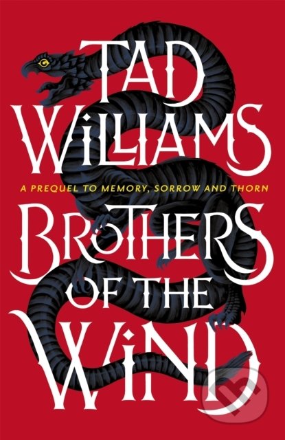 Brothers of the Wind - Tad Williams, Hodder and Stoughton, 2022