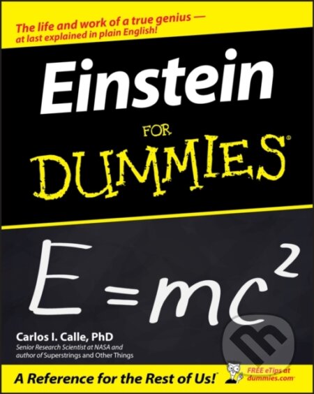 E-kniha: Einstein For Dummies (Carlos I. Calle). Wiley, 2011